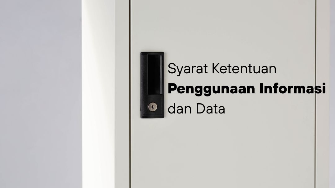 Syarat Ketentuan Penggunaan Informasi dan Data